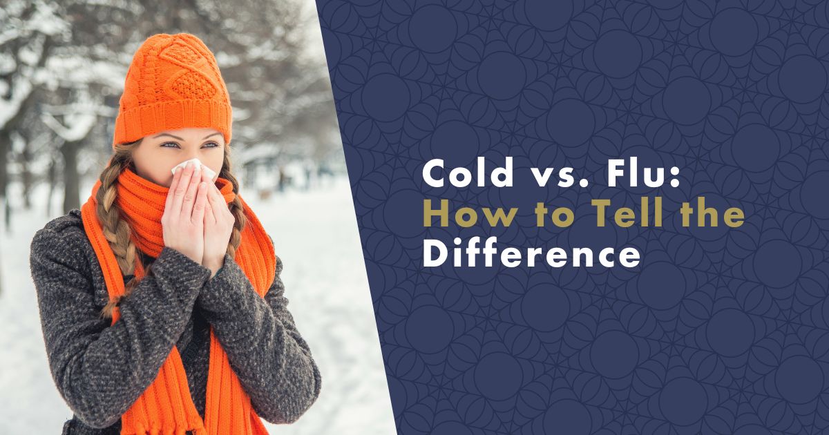 Cold vs. Flu  How to Tell the Difference